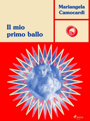 cover image of Il mio primo ballo
